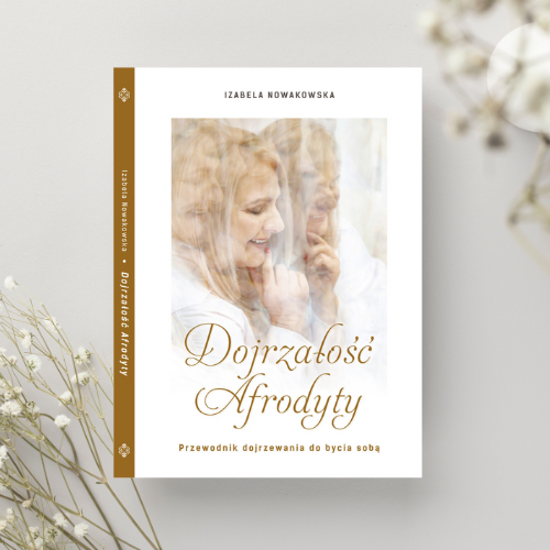 Przedsprzedaż książki „Dojrzałość Afrodyty”